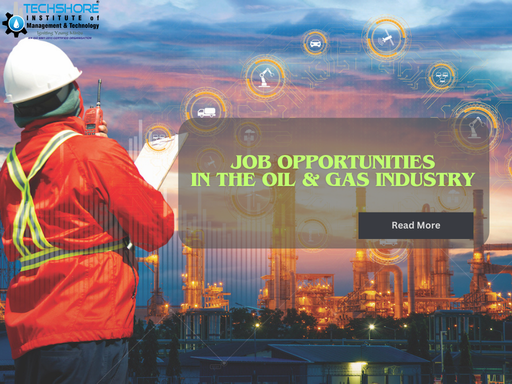 Job opportunities-oil and gas - techshore institute